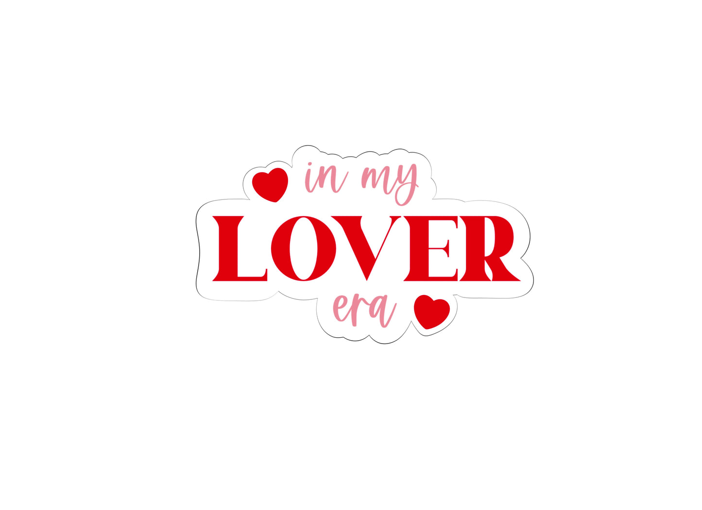 In My Lover Era Cookie Cutter