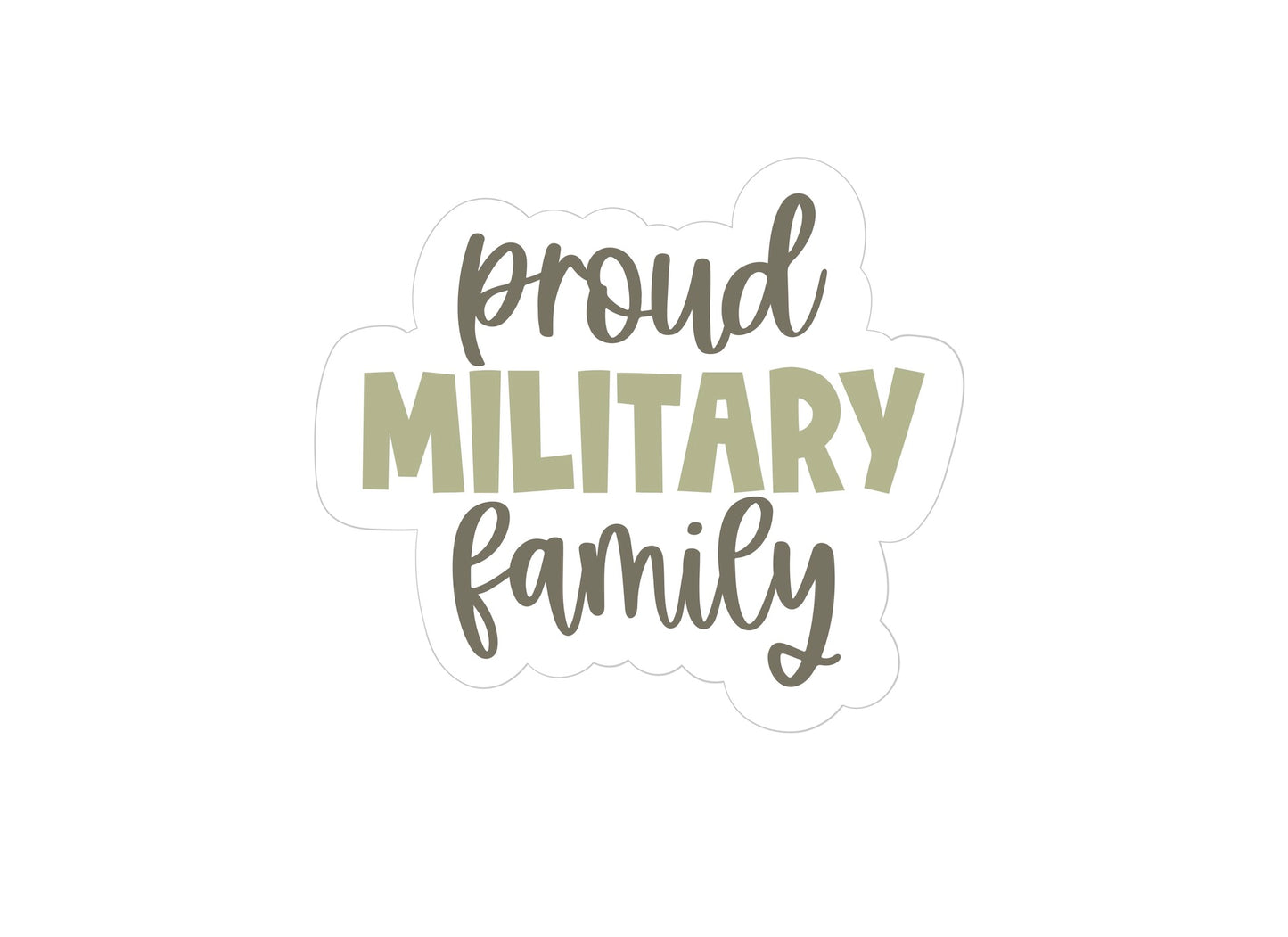 Proud Military Family Plaque Cookie Cutter