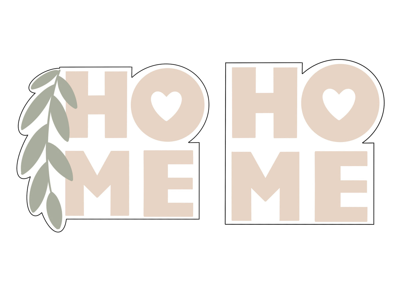 Home with or without Greenery Cookie Cutters