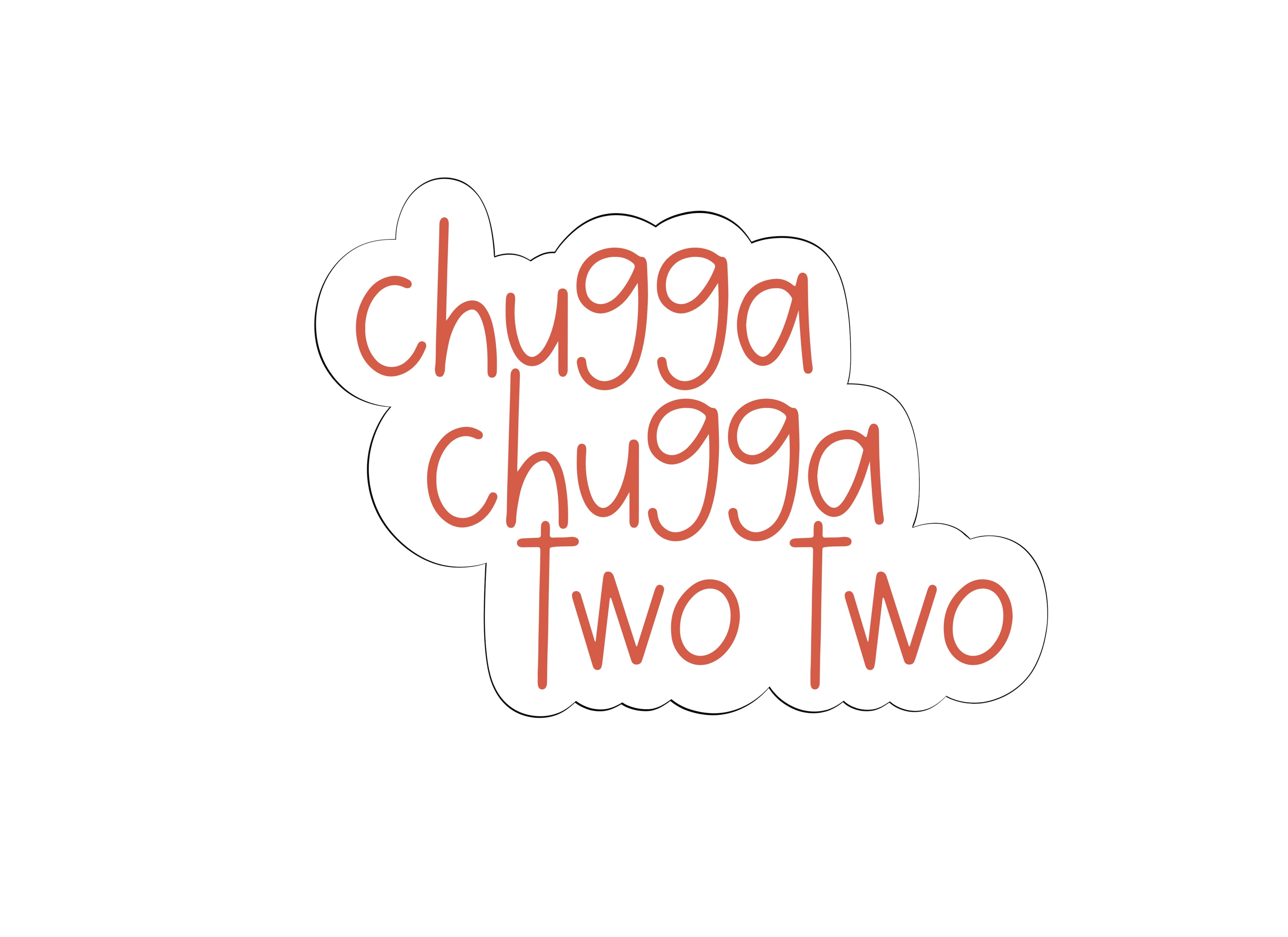 Chugga Chugga Two Two Plaque – Maisonscustomcutters