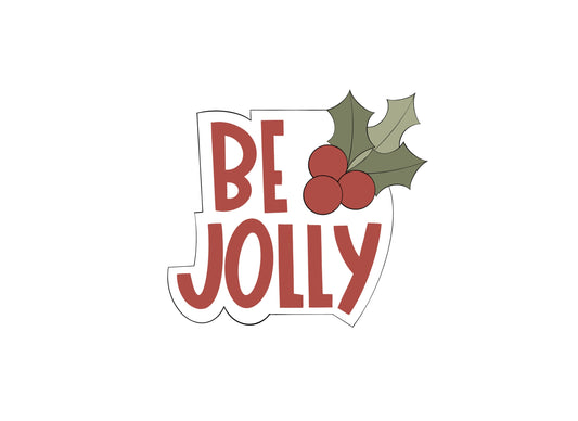 Be Jolly with Holly Plaque Cookie Cutter