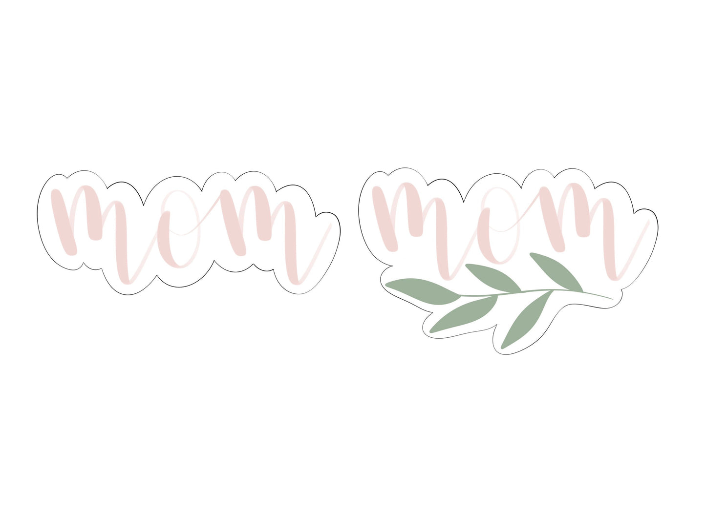 Mom Font Plaque with or without Greenery Cookie Cutters